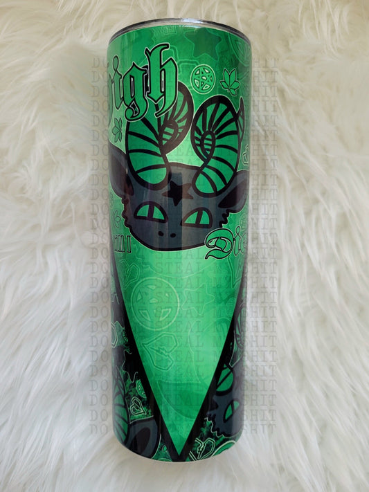 20oz High Til I Die 420 Baphi Tumbler Travel Mug